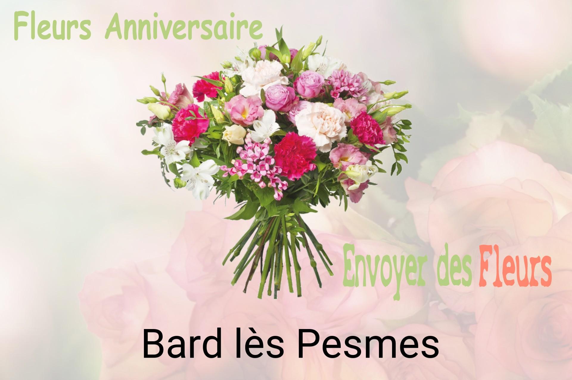 Bouquet de fleurs d’anniversaire livré à Bard-lès-Pesmes